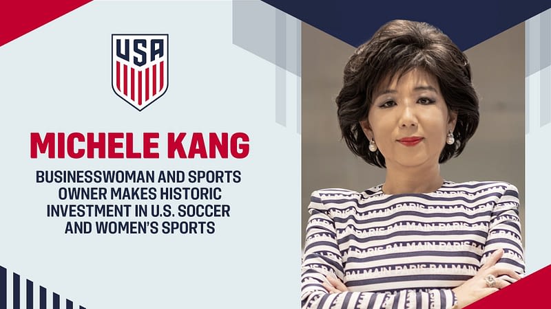 Trailblazing Women: Michele Kang’s Landmark Investment Puts Women’s Soccer on Global Stage