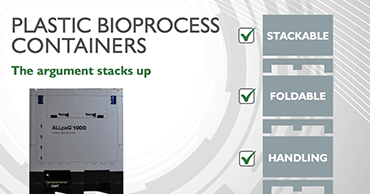 Plastic bioprocess containers: the argument stacks up