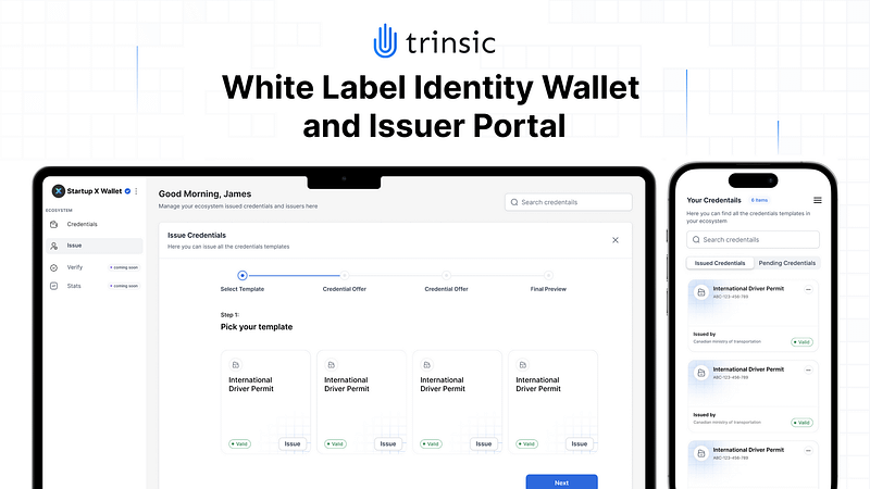 Image of Trinsic;s white label identity wallet and issuer portal on a laptop and phone screen