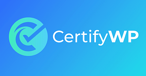 CertifyWP Launches WordPress Management and Design Credential - Credit: WPTavern