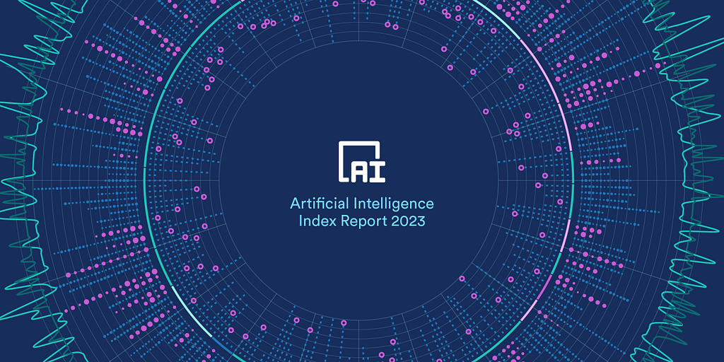 2023 AI Index: A Year of Technical Achievement, Newfound Public Scrutiny - Credit: Stanford Human-Centered Artificial Intelligence Institute