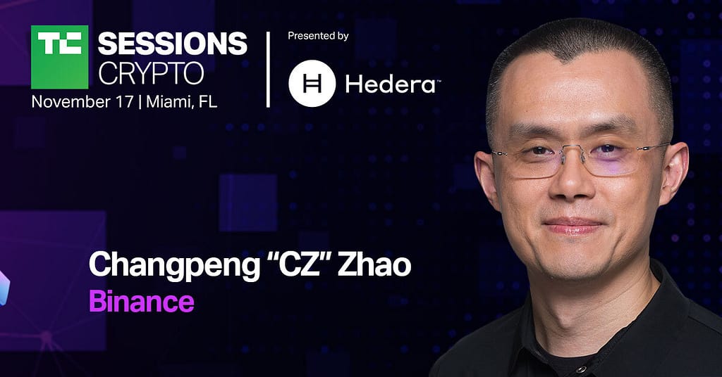 Binance founder Changpeng ‘CZ’ Zhao shares his vision of web3 opportunities at TC Sessions: Crypto