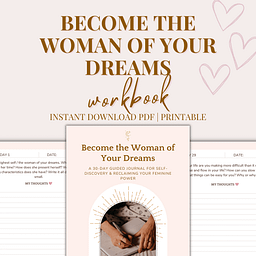 Become the Woman of Your Dreams Journaling Workbook