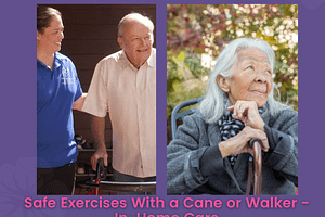 Home Exercises for Older Adults Who Use a Cane or Walker