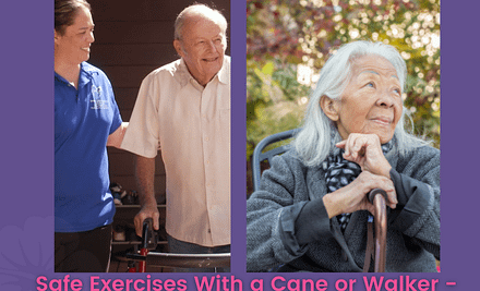 Home Exercises for Older Adults Who Use a Cane or Walker