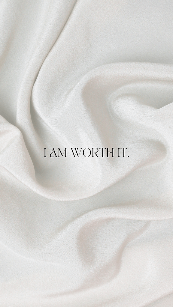 I am worth it | www.jillzguerin.com