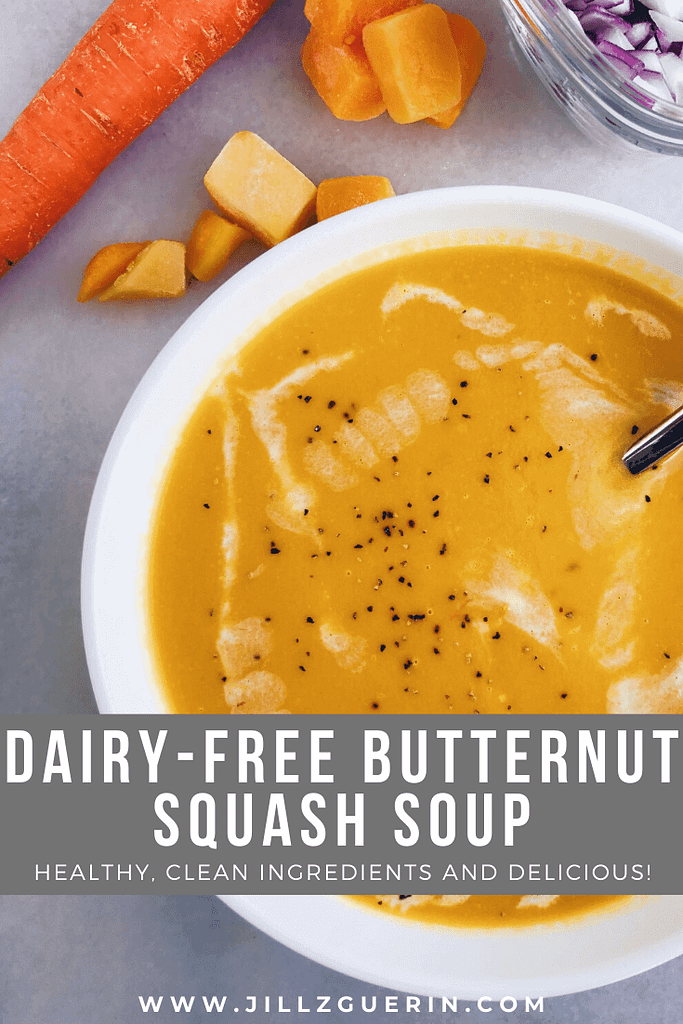 Dairy-Free Butternut Squash Soup: So creamy, delicious and made with only clean, healthy ingredients! #healthysoup #dairyfreesoup | www.jillzguerin.com