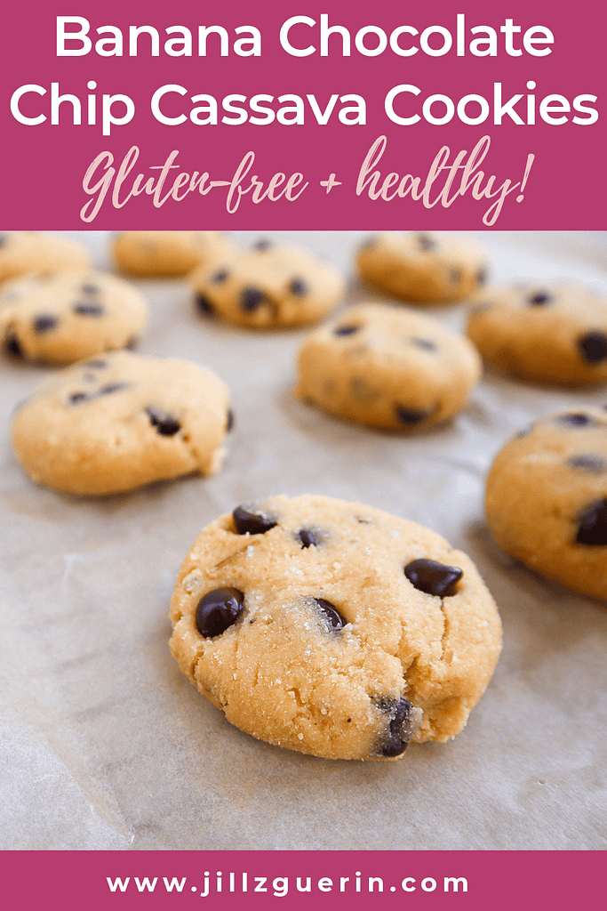 Banana Chocolate Chip Cassava Cookies: A deliciously perfect gluten-free treat! Filled with healthy, clean ingredients and lots of love! #healthycookies #glutenfreecookies | www.jillzguerin.com