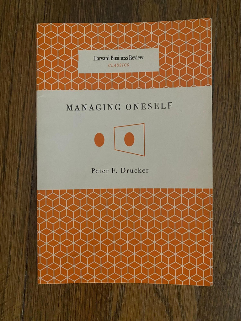Peter Drucker, Managing Oneself, Best Practices, Harvard Business Review