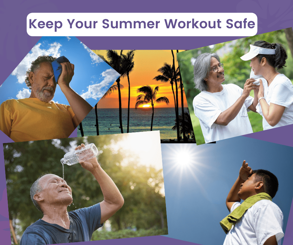 Keep Your Summer Workout Safe