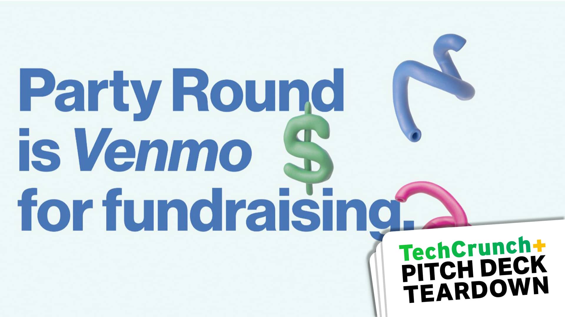 Cover slide reading 'Party Round is Venmo for Fundraising'